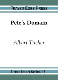 Produktbild: Pele's Domain (Street Smart, #5)