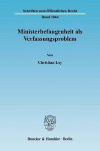 Produktbild: Ministerbefangenheit als Verfassungsproblem.