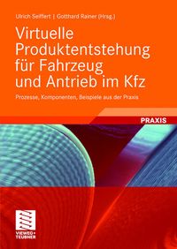 Produktbild: Virtuelle Produktentstehung f&uuml;r Fahrzeug und Antrieb im Kfz