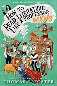Produktbild: How to Read Literature Like a Professor: For Kids