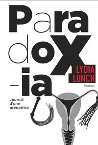 Produktbild: Paradoxia ; Journal D'Une Predatrice
