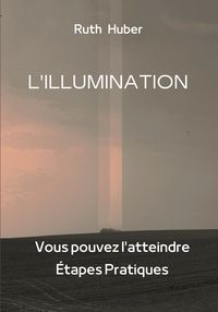 Produktbild: L'llumination: Vous pouvez l'atteindre