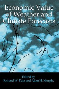 Produktbild: Economic Value of Weather and Climate Forecasts