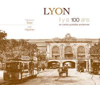 Produktbild: Lyon il y a 100 ans
