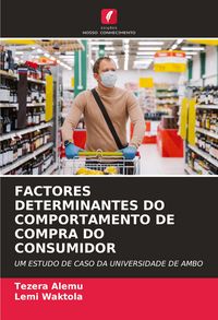 Produktbild: FACTORES DETERMINANTES DO COMPORTAMENTO DE COMPRA DO CONSUMIDOR