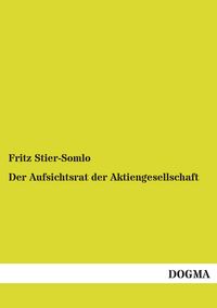 Produktbild: Der Aufsichtsrat der Aktiengesellschaft