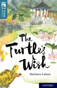 Produktbild: Oxford Reading Tree TreeTops Reflect: Oxford Level 19: The Turtle's Wish