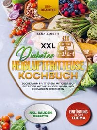 Produktbild: XXL Diabetes Hei&szlig;luftfritteuse Kochbuch