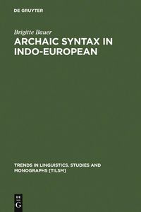 Produktbild: Archaic Syntax in Indo-European