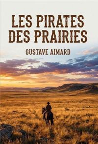 Produktbild: Les Pirates des prairies