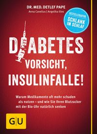 Produktbild: Diabetes: Vorsicht, Insulinfalle!