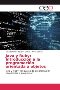 Produktbild: Java y Ruby: Introducci&oacute;n a la programaci&oacute;n orientada a objetos
