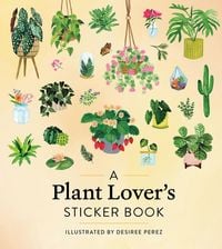 Produktbild: A Plant Lover's Sticker Book