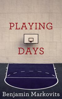 Produktbild: Markovits, B: Playing Days