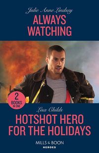 Produktbild: Always Watching / Hotshot Hero For The Holidays