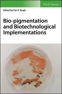 Produktbild: Bio-pigmentation and Biotechnological Implementations