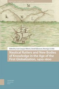 Produktbild: Nautical Rutters and New Bodies of Knowledge in the Age of the First Globalization, 1400-1600