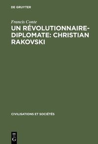 Produktbild: Un r&eacute;volutionnaire-diplomate: Christian Rakovski