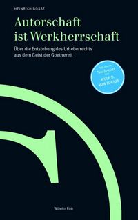 Produktbild: Autorschaft ist Werkherrschaft