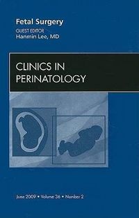Produktbild: Fetal Surgery, an Issue of Clinics in Perinatology