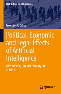 Produktbild: Political, Economic and Legal Effects of Artificial Intelligence