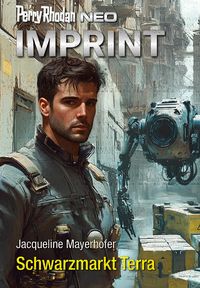 Produktbild: Perry Rhodan Neo 358: Schwarzmarkt Terra