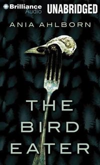 Bild vom Artikel The Bird Eater vom Autor Ania Ahlborn