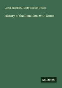 Produktbild: History of the Donatists, with Notes