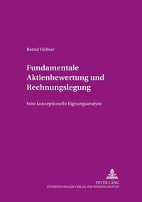 Produktbild: Fundamentale Aktienbewertung und Rechnungslegung