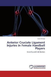 Produktbild: Estriga, L: Anterior Cruciate Ligament Injuries in Female Ha