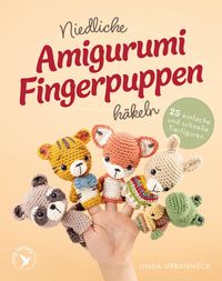 Produktbild: Niedliche Amigurumi-Fingerpuppen h&auml;keln