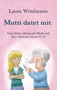 Produktbild: Mutti datet mit