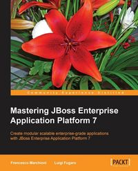 Produktbild: Mastering JBoss Enterprise Application Platform 7