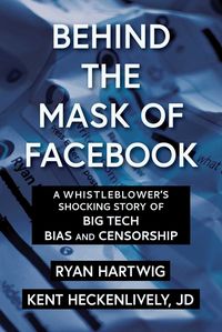 Produktbild: Behind the Mask of Facebook