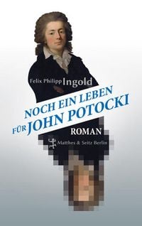 Produktbild: Noch ein Leben f&uuml;r John Potocki