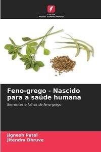 Produktbild: Feno-grego - Nascido para a sa&uacute;de humana