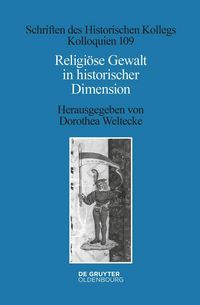 Produktbild: Religi&ouml;se Gewalt in historischer Dimension