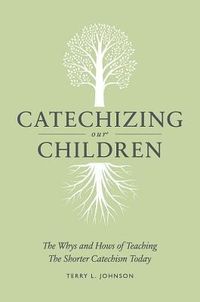 Produktbild: Catechizing Our Children: The