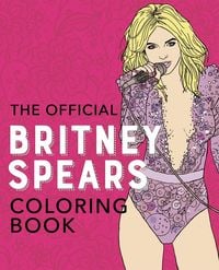 Produktbild: The Official Britney Spears Coloring Book