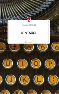 Produktbild: KINTSUGI. Life is a Story - story.one
