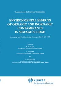 Produktbild: Environmental Effects of Organic and Inorganic Contaminants in Sewage Sludge