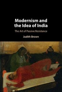 Produktbild: Modernism and the Idea of India