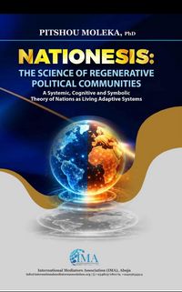 Produktbild: Nationesis: The Science of Regenerative Political Communities A Systemic, Cognitive, and Symbolic Theory of Nations as Living Adaptive Systems