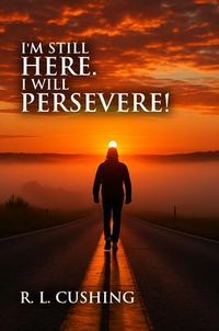 Produktbild: I'm Still Here! I Will Persevere
