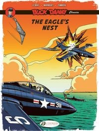 Produktbild: Buck Danny Classics Vol. 8: The Eagle's Nest