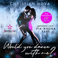 Bild vom Artikel Would you dance with me? vom Autor Christian Nova