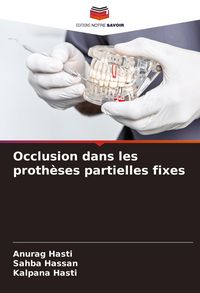 Produktbild: Occlusion dans les proth&egrave;ses partielles fixes