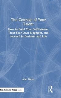 Produktbild: The Courage of Your Talent