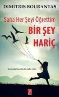 Produktbild: Sana Her Seyi &Ouml;grettim Bir Sey Haric
