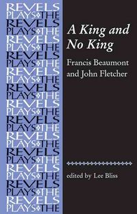 Produktbild: A King and No King: Beaumont and Fletcher